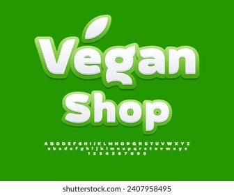 Vector eco signboard Vegan Shop. Trendy Font. Artistic Alphabet Letters, Numbers and Symbols set