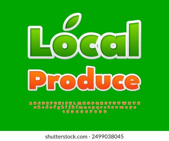 Vector eco template Local Produce. Orange sticker Font. Bright Alphabet Letters and Numbers set.