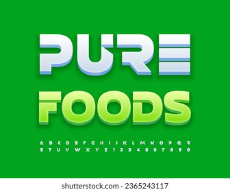 Vector eco template Pure Foods. Unique White 3D Font. Bright Alphabet Letters and Numbers.