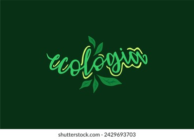 Vector Ecologia. Ecology in brazilian portuguese illustrated hand lettering vector