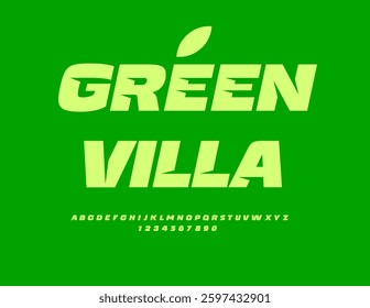 Vector Ecologic Advertisement Green Villa. Unique Green Font. Creative Alphabet Letters and Numbers