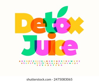 Vector ecologic badge Detox Juice. Modern Colorful Font. Bright Creative Alphabet Letters and Numbers set.