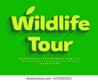 Vector ecologic concept Wildlife Tour. Green 3d Font. Stylish Alphabet Letters and Numbers set.