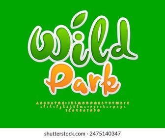 Vector ecologic poster Wild Park. Artistic Alphabet Letters and Numbers set. Funny handwritten Font.