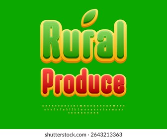 Vector Ecologic signboard Rural Produce. Elegant Green Font. Trendy Alphabet Letters and Numbers set.
