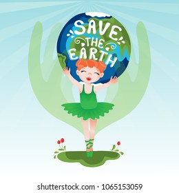 Vector ecological poster with a cute little girl, the globe of the Earth and the message: Save the Earth.
