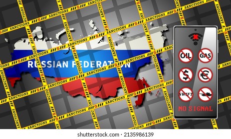 Vector economic poster, sanctions against Russia. Above the map of the Russian Federation, yellow tapes are stretched in the form of a lattice. Smartphone, prohibition signs on the screen