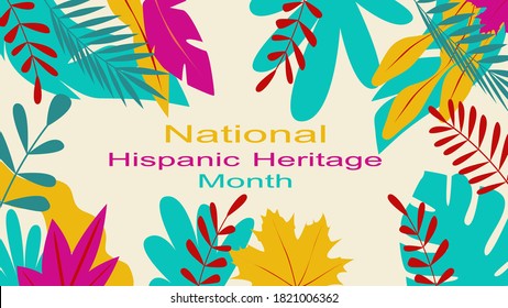 Vector editable graphics. Web banner, poster, cover, splash screen, social networks with place to place your text. Deciduous color print on a solid background. Hispanic Heritage Month.