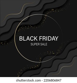 Vector editable illustration for black friday in paper cut style; The square banner in luxury style with wavy golden shapes and sparks