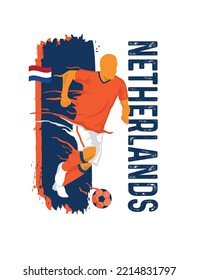 VECTOR. Editable Poster For The Netherlands Football Team, Soccer Player, Uniform, Flag