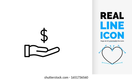 Vector editable real line icon of receiving or giving money or a loan in Dollar $ sign
payment for employment of workers in a open hand symbol pictogram