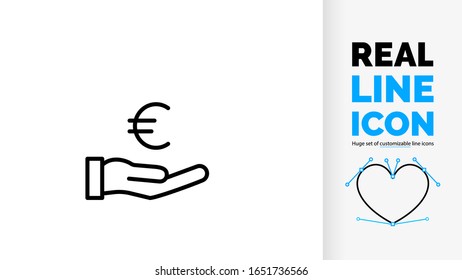 Icono de línea real editable vector de recibir o dar dinero o un préstamo bancario en euros euros EUR pago en moneda extranjera para el empleo de los trabajadores y la inmigración socialista en un pictograma con símbolo de mano abierta