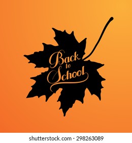 vector education  illustration of Back To School retro label with maple leaf. lettering composition