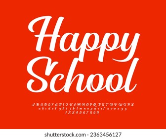 Vektorgrafik Logo Happy School. White Cursive Font. Stilvolle Alphabet Letters and Numbers Set