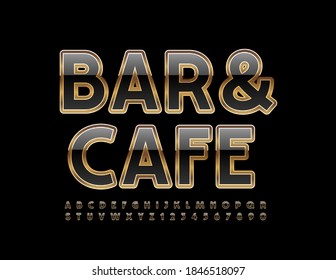Vector elegant emblem Bar & Cafe. Shiny Gold and Black Font. Modern chic Alphabet Letters and Numbers