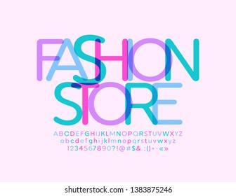 Vector elegant emblem Fashion Store with original Font. Transparent color Alphabet Letters, Numbers and Symbols