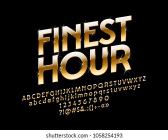 Vector Elegant Golden Sign Finest  Hour. Chic glossy Font with Bright Stars. Luxury Alphabet Letters, Numbers and Symbols
