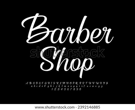 Vector elegant logo Barber Shop.  White cursive Font. Calligraphic set of Alphabet Letters and Numbers