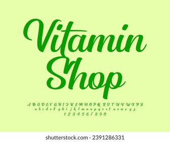 Vector elegant logo Vitamin Shop with green cursive Font. Set of artistic Alphabet Letters and Numbers