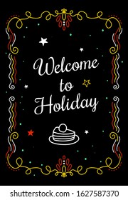  Vector elegant template illustration with curly frame and inscription welcome to holiday on black background with cake and star. Thin line art style golden color design for wedding invitation, card