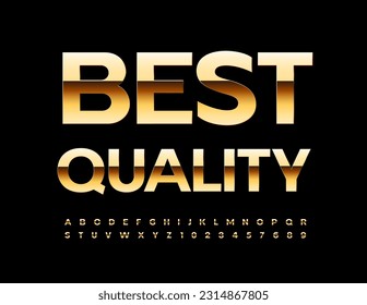 Vector elite banner Best Quality. Chic glossy Font. Premium set of Gold Alphabet Letters and Numbers