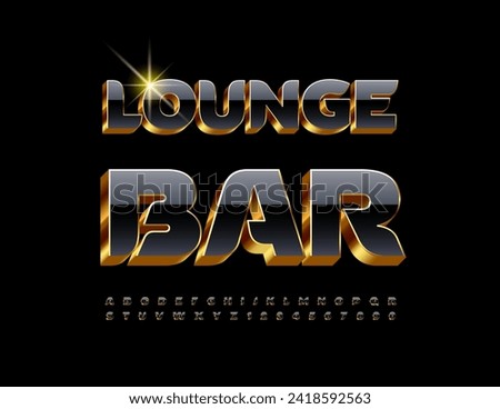 Vector elite emblem Lounge Bar. Unique exclusive Font. 3D Black and Gold Alphabet Letters and Numbers.