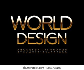 Vector elite emblem World Design. Elegant glossy Font. Chic Gold Alphabet Letters and Numbers set