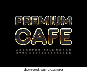Vector elite logo Premium Cafe. Black and Gold glossy Font. Chic Alphabet Letters and Numbers set