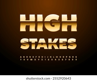 Sinal de elite vetorial High Stakes. Chic Gold Font. Conjunto de letras e números de alfabeto premium.