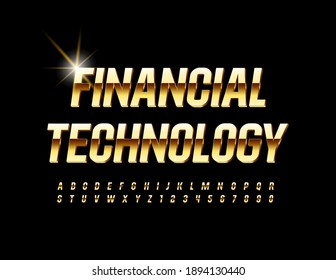 Plantilla de élite vectorial Tecnología financiera. Lujo Lujoso. Letras y números de alfabeto dorado