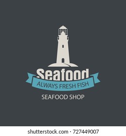 Vector emblem or banner for seafood shop with a lighthouse and words always fresh fish on the dark background in retro style.
