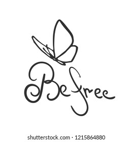 Vector emblem or logo - a line drawn butterfly and the inscription. Be free The concept of a free disordered movement of creativity
