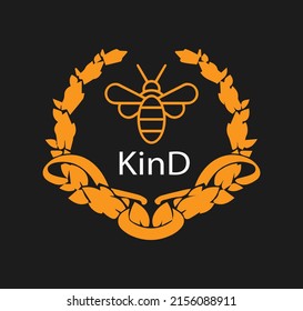 Vector emblem wreath with the inscription be kind. Logo, icon, emblem for printing on a t-shirt.