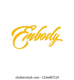 Vector Embody logo concept. Logo template for psychology. Eps 10 Embody handmade lettering. Custom font for design isolated on white background.