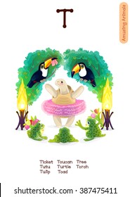 vector English Alphabet series of Amusing Animals. Cartoon illustration letter T. Toad, Tullp, Torch, Turtle, Tutu, Toucan, Ticket, Tree. Clip art isolated on white background. EPS 10 without mesh