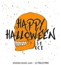 Vector engraved style illustration for posters, decoration and print. Hand drawn sketch of skull with modern typography text. Detailed vintage etching style drawing, Halloween card for invitation.