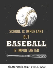 Vector engraved style illustration for posters, decoration and print. Hand drawn sketch of baseball ball and bat with funny sport typography on dark background. Detailed vintage etching style drawing.