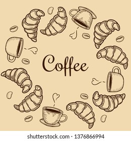 Vector  engraving wreath with croissant, cup and coffee bean on beige background. Vintage hand drawn bages set. Illustration for menu, ads