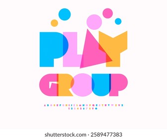 Vector Entertainment Emblem Play Group. Kids Colorful Font. Bright Geometric Alphabet Letters and Numbers set.