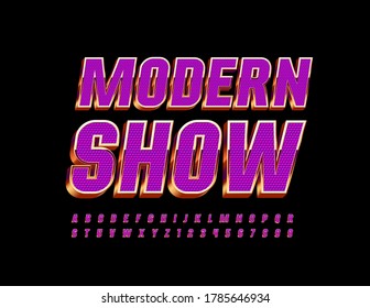 Vector entertainment flyer Modern Show. Purple and Gold glamour Font. Chic Alphabet Letters and Numbers