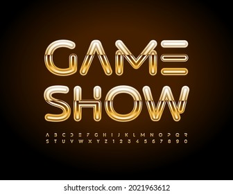 Vector Entertainment Poster Game Show. Gold Digital Font. Creative Alphabet Letters And Numbers Set