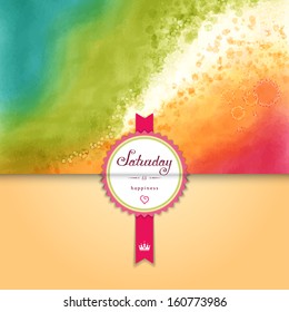 Vector envelope for invitations or congratulations. Watercolor  background. Hand drawing with colored spots and blotches. Beautiful sticker with inscription in retro style - Saturday is happiness. 