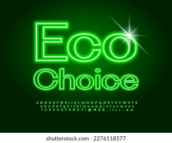 Banner ambiental de vectores Eco Choice con fuente de neón verde. Juego de letras, números y símbolos de alfabetos eléctricos