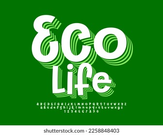 Vector environmental poster Eco Life with layered Alphabet Letters, Numbers and Symbols set. Handwritten 3D Font