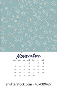 Vector EPS 10 abstract calendar with bright hand drawn texture.Coloring baby style graphics. Bright artistic background. Naive style. November 2017.