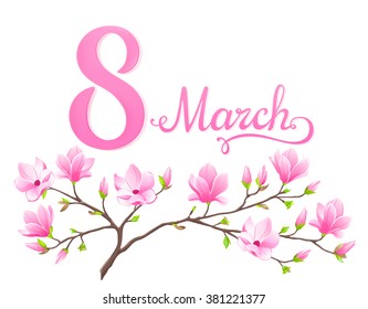 VECTOR eps 10. Big JPEG preview. Magnolia flowers on the branch. For Mother's day in March with beauty number 8. International women day. Enjoy more flowers in my SETS.
