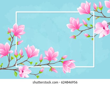 VECTOR eps 10. Big JPEG preview. Design card for Mother's day. Women international day. Flower Pink magnolia blossom for Mother's Women day. Fleur card, beautiful flowers in frame in my set!