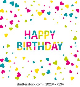 Vector eps 10 colorful heart shaped confetti happy birthday greeting card