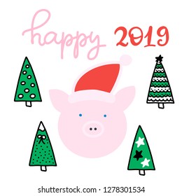 Vector EPS 10 file. Hand written lettering illustration for Chinese New Year 2019 with zodiac Pig in cartoon flat style. Happy New Year card with christmas trees.