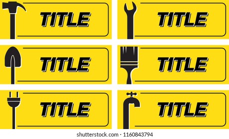 VECTOR EPS 10 - template sign of tools, blank space for title, black silhouette on yellow background.